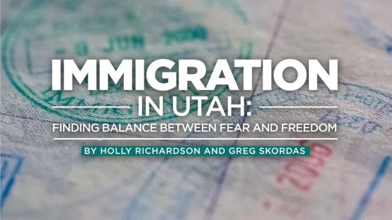 Exploring the Tensions Between Fear and Freedom for Utah’s Immigrants