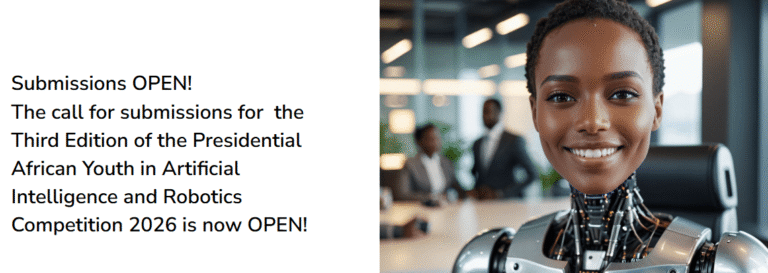 2026 African Presidents’ Competition on Artificial Intelligence and Robotics Launches Across the Continent